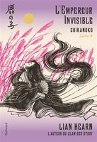 Shikanoko livre 3 L'empereur invisible