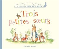 Trois Petites Soeurs