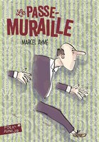 LE PASSE-MURAILLE