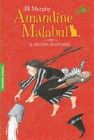 AMANDINE MALABUL, LA SORCIÈRE ENSORCELÉE