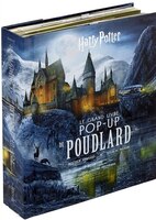 HARRY POTTER : LE GRAND LIVRE POP-UP DE POUDLARD