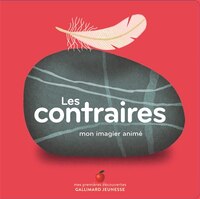 CONTRAIRES MON IMAGIER ANIMÉ