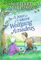 LE JOUR OU J'AI SAUVÉ WOLFGANG AMADEUS