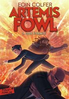 ARTEMIS FOWL TOME 3 : CODE ÉTERNITÉ