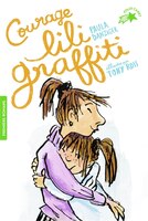LILI GRAFFITI TOME 4 COURAGE LILI GRAFFITI !