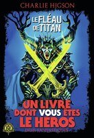 UN LIVRE DONT VOUS ÊTES LE HÉROS LES PORTES DE LA MORT