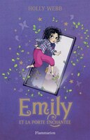 Emily et la porte enchantée