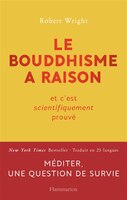 LE BOUDDHISME A RAISON