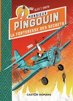 Monsieur Pingouin: La Forteresse Des Secrets