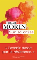Sur La Crise