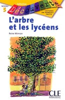 Arbre Et Les Lyceens Niv.5 -L'