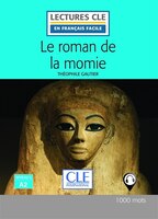 ROMAN DE LA MOMIE -NIV.2 A2 -LE