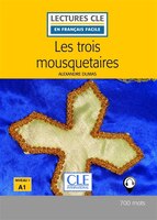 TROIS MOUSQUETAIRES -NIV.1 A1 -2E ED.