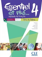 ESSENTIEL ET PLUS...4 ELEVE NIV.A2/B1 CD