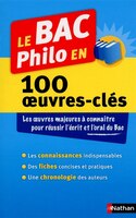 BAC PHILO..100 OEUVRES-CLES -LE