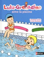 LULU-GRENADINE AIME LA PISCINE #1 -NE