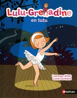 LULU-GRENADINE EN TUTU #2 -NE