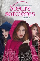 Soeurs sorcières tome 3
