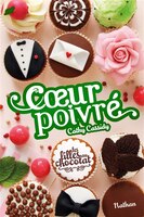 Filles au chocolat tome 7 Coeur poivré