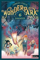 WONDERPARK TOME 6 DARKMOOR
