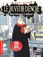 Le buveur d'encre 2 histoires à dévorer