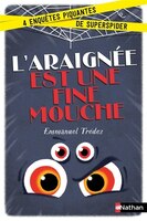 ARAIGNEE EST UNE FINE MOUCHE L'