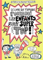 Livre qui explique pourquoi enfants
