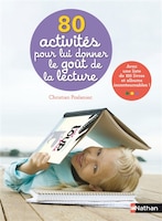80 ACTIVITES..DONNER LE GOUT..LECTURE