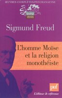 Homme Moïse et la religion monothéiste (L')