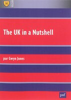 UK in a Nutshel (The)