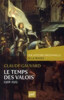 Temps des Valois (Le)