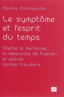 Symptôme et l'esprit du temps (Le)