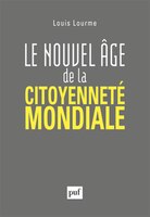 Nouvel âge de la citoyenneté mondiale (Le)