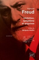 Inhibition, symptôme et angoisse [nouvelle édition]