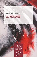 Violence (La) [nouvelle édition]