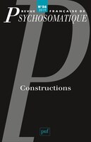 Revue française psychosomatique, no 56: Constructions