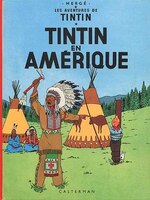 AVENTURES DE TINTIN (LES) T.03 : TINTIN EN AMÉRIQUE