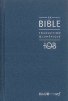 La Bible- Traduction Oecumenique- Notes Essentielles, Balacron Bleu Nuit