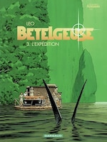 Bételgeuse 03 : L'expédition