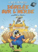 CRS = Détresse 10 : Dégelée sur l'herbe