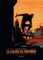 La colère de Fantomas 1 : Les bois de justice