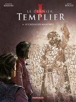 Le Dernier Templier 06 : Le Chevalier Manchot