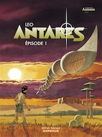 Antarès : les mondes d'Aldébaran cycle 3 Episode 1