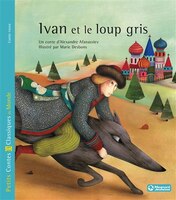 Ivan Et Le Loup Gris