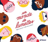 Un Monde De Lunettes
