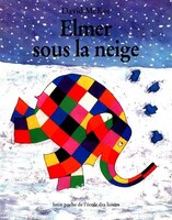 Elmer Sous Neige