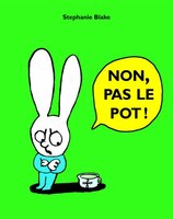 Non, pas le pot
