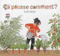 Ça pousse comment