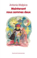 Maintenant, nous sommes deux