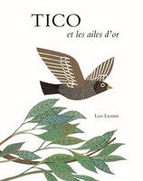 Tico et les ailes d'or